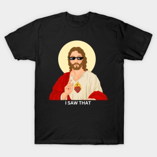 Jesus I Saw That Funny Meme Glasses T-Shirt